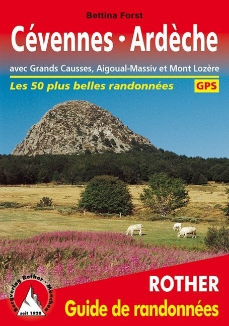 Rother Wanderfuhrer Cevennes, Ardeche (Paperback)