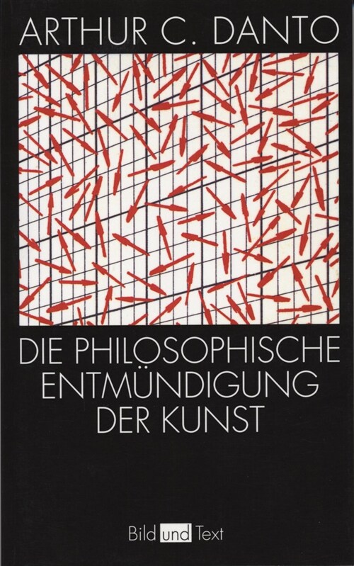 Die philosophische Entmundigung der Kunst (Paperback)