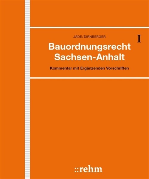 Bauordnungsrecht Sachsen-Anhalt, Kommentar, 2 Ordner zur Fortsetzung (Hardcover)