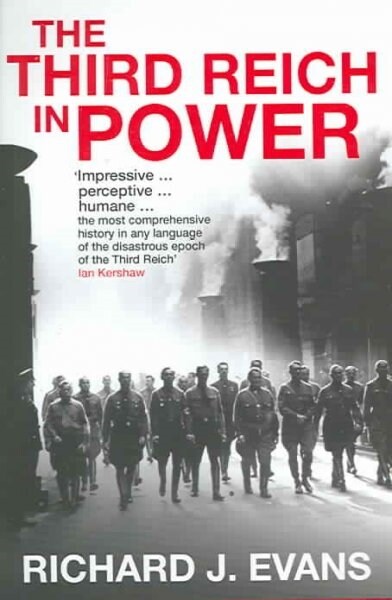 The Third Reich in Power 1933-1939 (Hardcover)