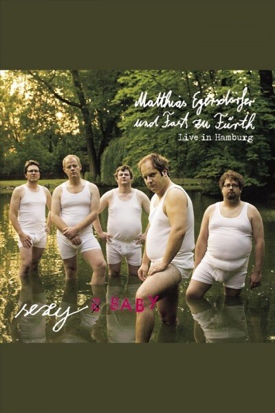 Sexy Baby, 1 Audio-CD (CD-Audio)