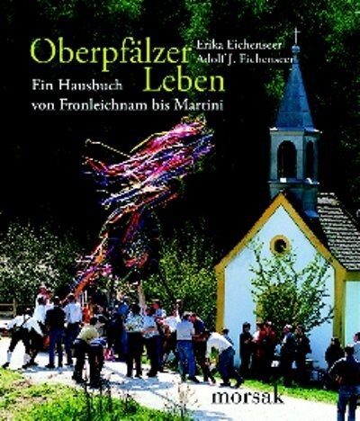 Oberpfalzer Leben (Hardcover)