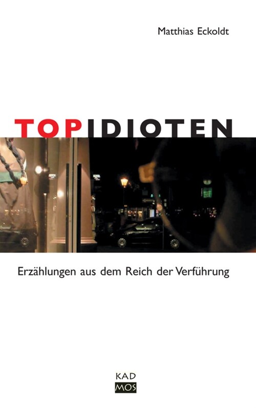 Topidioten (Hardcover)