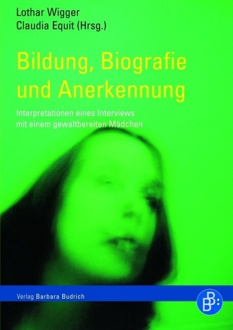 Bildung, Biografie und Anerkennung (Paperback)