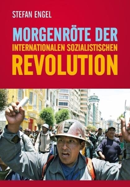 Morgenrote der internationalen sozialistischen Revolution (Hardcover)