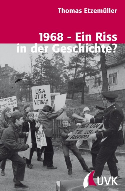 1968 - Ein Riss in der Geschichte (Paperback)