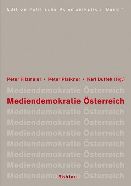 Mediendemokratie Osterreich (Paperback)