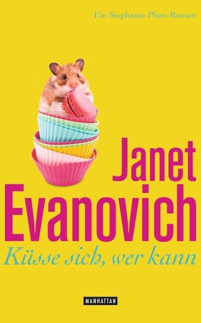 Kusse sich, wer kann (Hardcover)