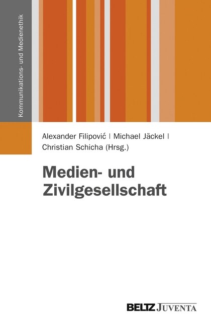 Medien- und Zivilgesellschaft (Paperback)
