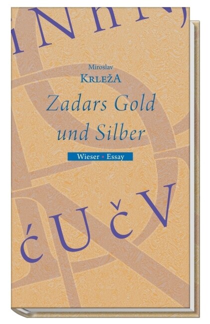 Zadars Gold und Silber (Paperback)