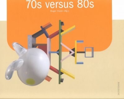 70s versus 80s (Hardcover)