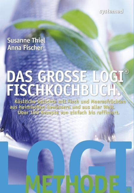 Das große LOGI-Fischkochbuch (Paperback)