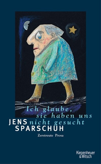 Ich glaube, sie haben uns nicht gesucht (Hardcover)