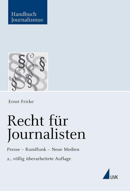 Recht fur Journalisten (Hardcover)