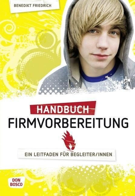 Handbuch Firmvorbereitung (Paperback)