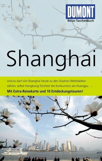 DuMont Reise-Taschenbuch Shanghai (Paperback)