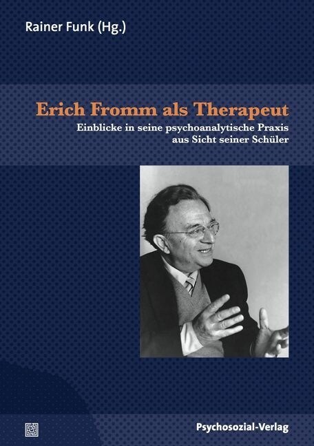 Erich Fromm als Therapeut (Paperback)