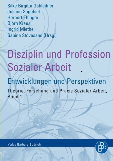 Disziplin und Profession Sozialer Arbeit (Paperback)