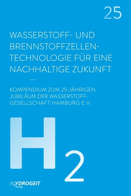 Wasserstoff- und Brennstoffzellen-Technologie (Hardcover)