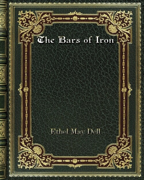 The Bars of Iron (Paperback)