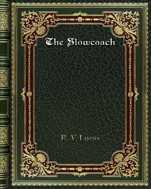 The Slowcoach (Paperback)