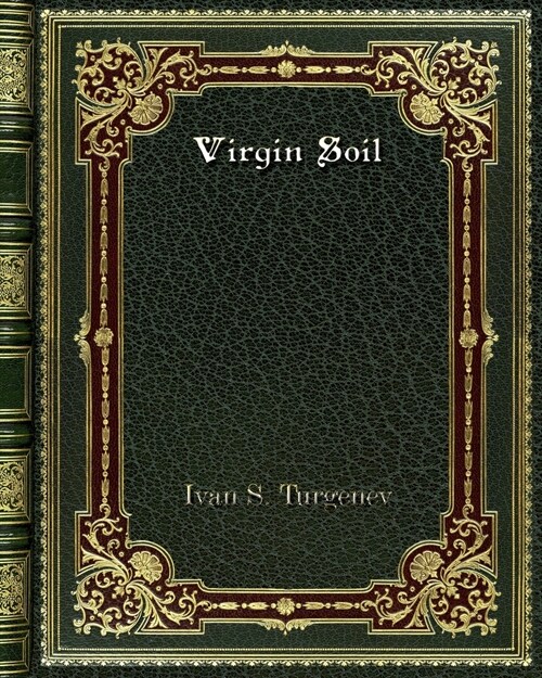 Virgin Soil (Paperback)