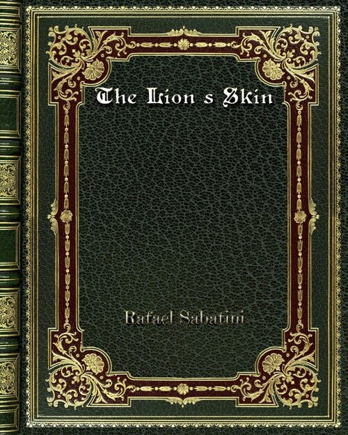 The Lions Skin (Paperback)