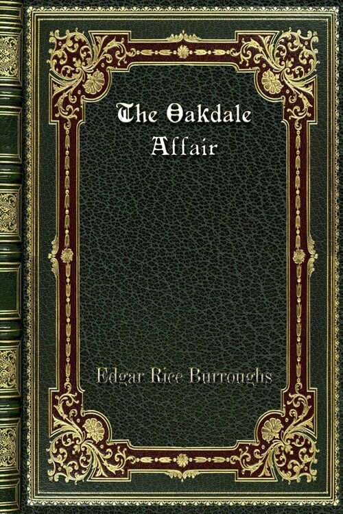 The Oakdale Affair (Paperback)