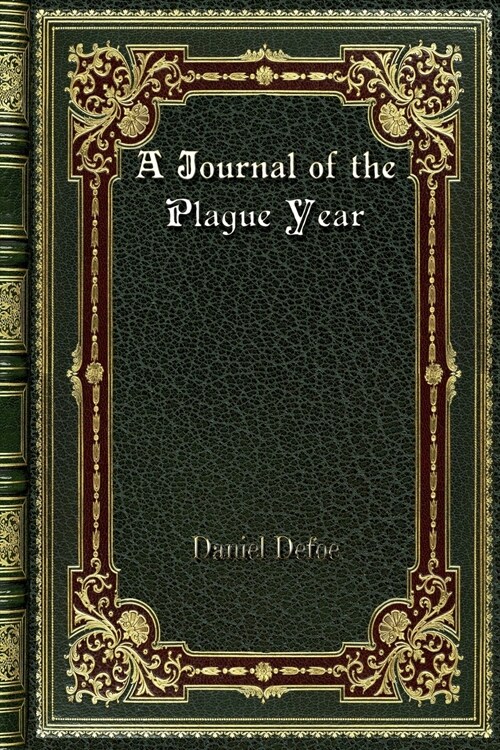 A Journal of the Plague Year (Paperback)