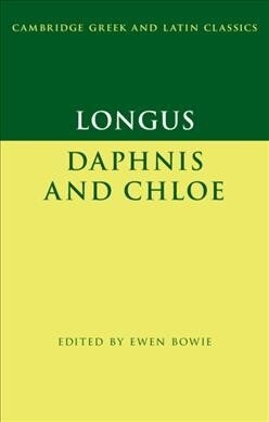 Longus: Daphnis and Chloe (Hardcover)