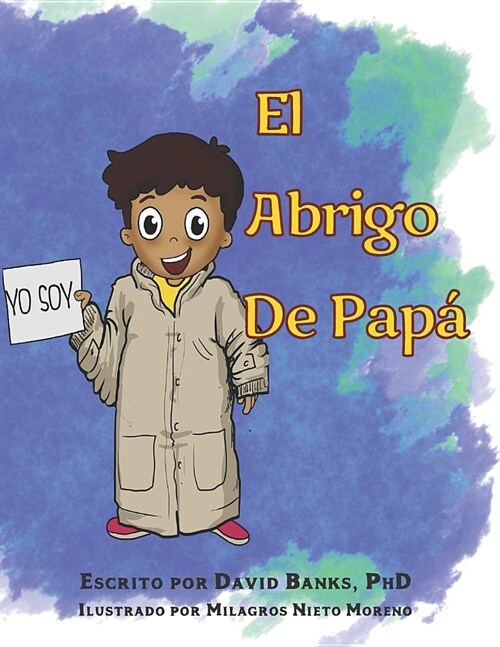 El Abrigo de Papa (Paperback)