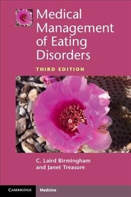 Medical Management of Eating Disorders (Paperback, 3 Revised edition)