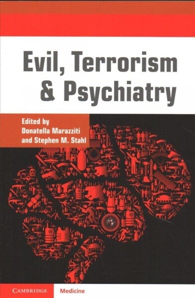 Evil, Terrorism and Psychiatry (Paperback)