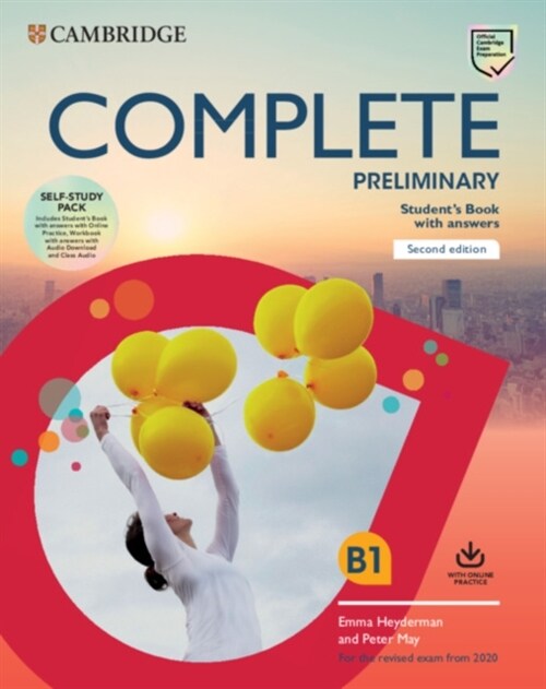 Complete Preliminary Self Study Pack (SB w Answers w Online Practice and WB w Answers w Audio Download and Class Audio) : For the Revised Exam from 20 (Multiple-component retail product, 2 Revised edition)