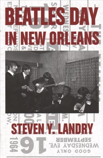 Beatles Day in New Orleans (Paperback)