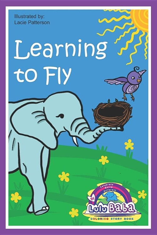 Lulu Baba Coloring Story Book, Learning to Fly: Childrens Book, Lulu Baba Books, Coloring Book for Kids, Early Learners, Beginner Readers, Childrens (Paperback)