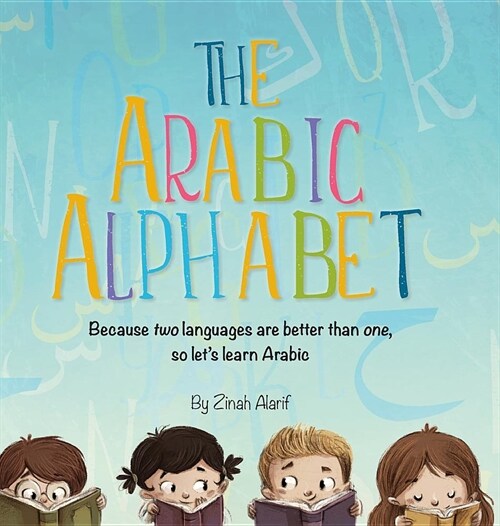 The Arabic Alphabet (Hardcover)
