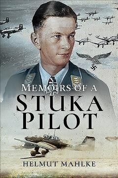 Memoirs of a Stuka Pilot (Paperback)