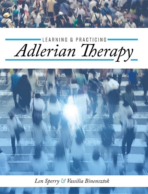 Learning and Practicing Adlerian Therapy (Hardcover)