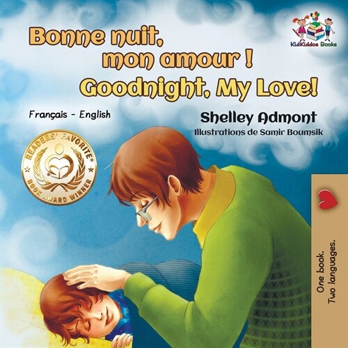 Bonne Nuit, Mon Amour ! Goodnight, My Love!: French English (Paperback)
