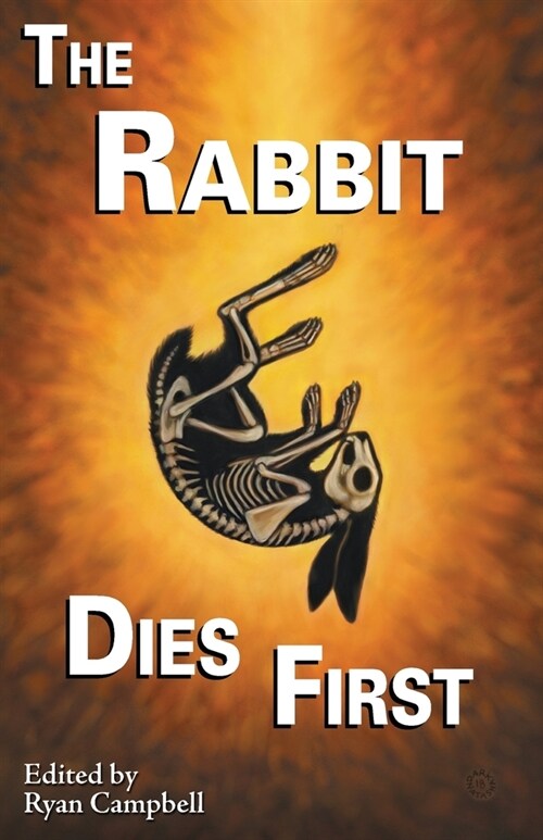 The Rabbit Dies First (Paperback)