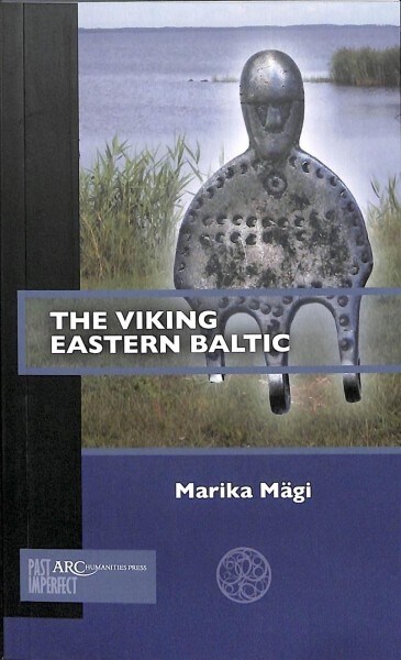 The Viking Eastern Baltic (Paperback)