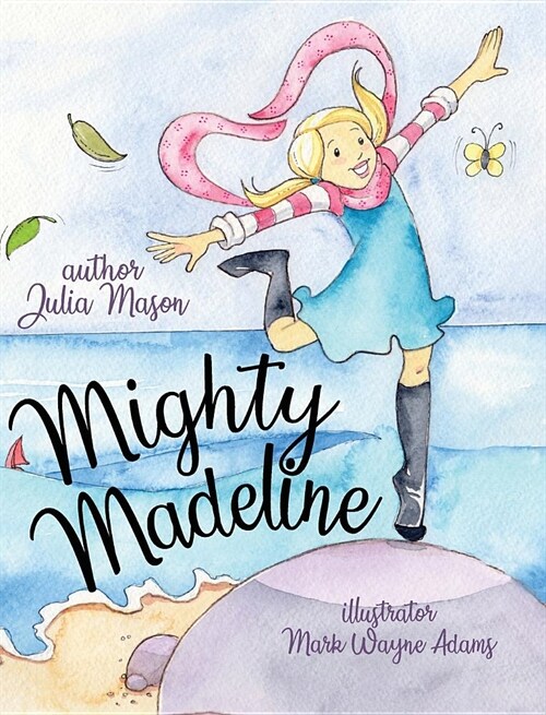 Mighty Madeline (Hardcover)