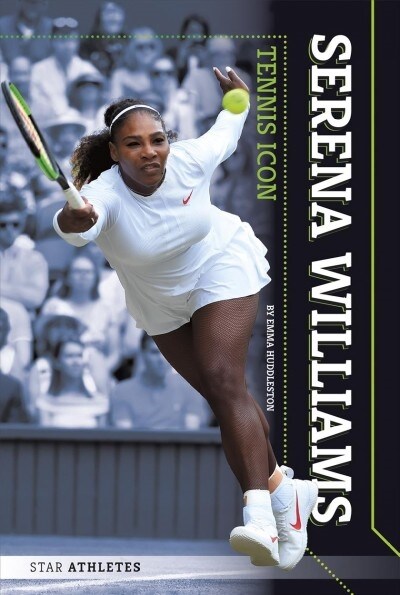 Serena Williams: Tennis Icon (Paperback)