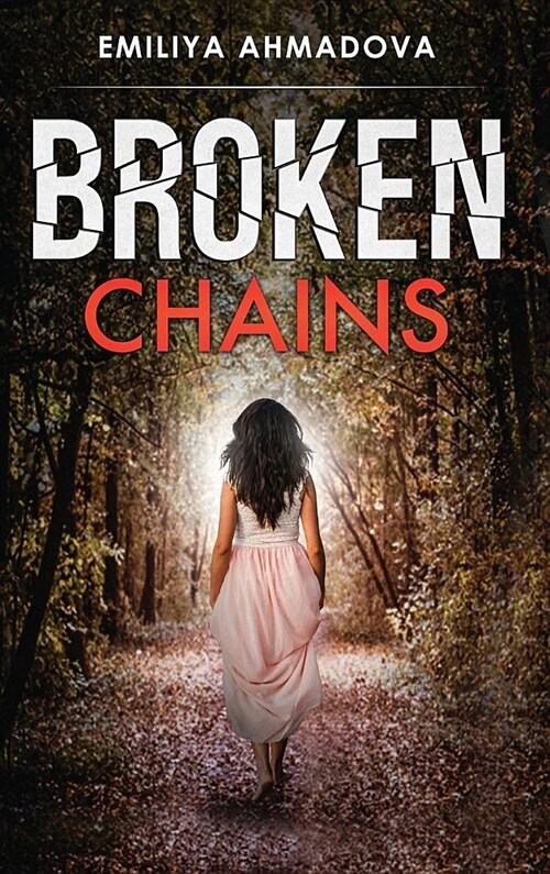 Broken Chains (Hardcover)