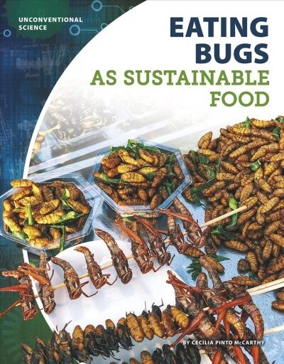 Eating Bugs as Sustainable Food (Paperback)