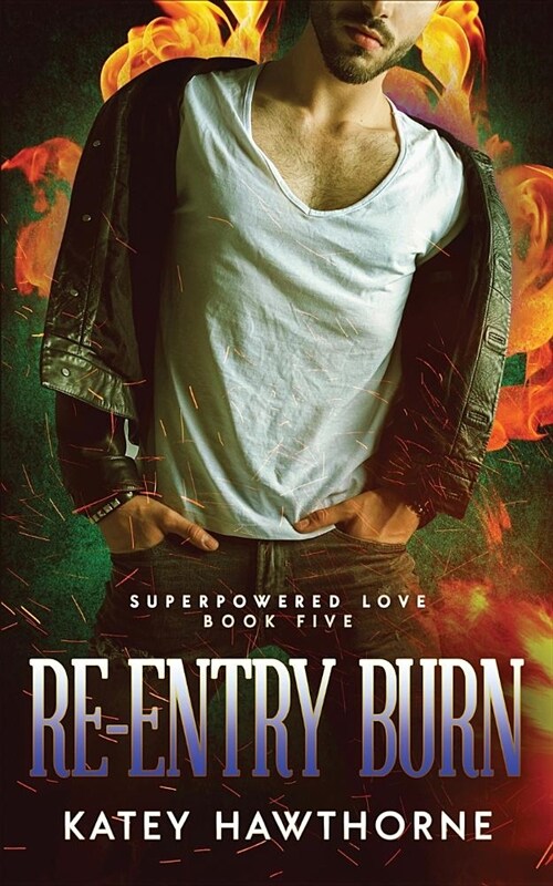 Re-Entry Burn (Paperback)