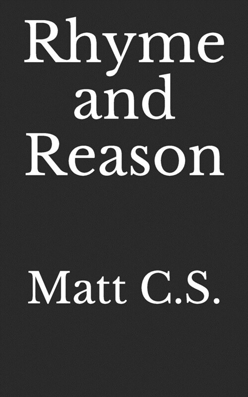 Rhyme and Reason (Paperback)