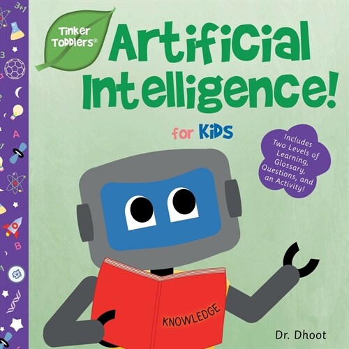 Artificial Intelligence for Kids (Tinker Toddlers) (Paperback)