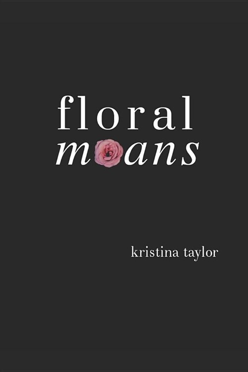 Floral Moans (Paperback)